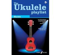 The Ukulele Playlist: Shows (Ukulele Chord Songbook)
