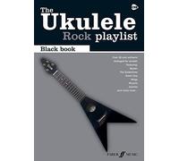 The Ukulele Rock Playlist – Black Book: Rock – Faber Music