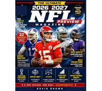 The Ultimate 2026/2027 NFL Preview Magazine: 3 (THE NFL LEAGUE SERIES)
