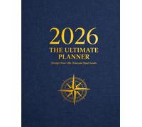 The Ultimate 2026 Daily Planner: A Powerful 365-Day System to Plan Goals, Manage Tasks, Build Habits, and Stay Focused Every Day