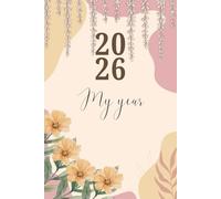 The ultimate 2026 yearly aesthetic journal: Emotional release, gratitude and daily reflections