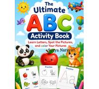 THE ULTIMATE ABC ACTIVITY BOOK: Learn Letters, Spot the Pictures, and Color Your Pictures
