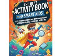 The Ultimate Activity Book for Smart kids Tricky Math Puzzles, Mental math and Logic Puzzle Activities for kids 8-12 (Activity Books for Kids) jigsaw sudoku