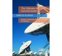 The Ultimate AP STEM Survival Guide: Physics, Chemistry, Biology, Computer & Calculus (The Fast Revision Series (FRS): Master the Exam)