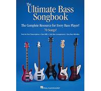 The Ultimate Bass Songbook.: The Complete Resource for Every Bass Player!