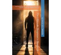 The Ultimate Beginner's Blueprint: Your First 90 Days of Training A Step-by-Step Guide to Strength, Health, and Confidence in the Gym (The Body Blueprint)