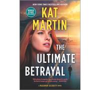 The Ultimate Betrayal (Maximum Security)