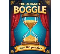 The Ultimate Boggle Puzzle Book: Enjoy 500 Puzzles, Word Search Alternative,The Ultimate in Word Puzzle Fun, Puzzles & Solutions.