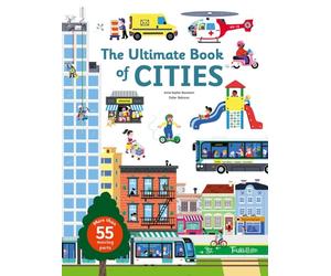 The Ultimate Book of Cities by Anne-Sophie Baumann (Hardback Book)