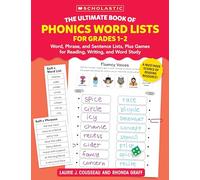 The Ultimate Book of Phonics Word Lists: Grades 1-2: Games & Word Lists for Reading, Writing, and Word Study