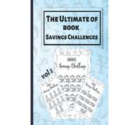 The Ultimate Book of Savings Challenges: Make your money tracking easier and more fun , 36 chalenges from 100$ 300$ 500$ 1k$ to 100000$ (94 page)