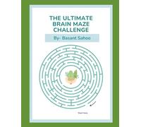 The Ultimate Brain Maze Challenge: Large and Intricate Mazes to Sharpen Your Mind and Boost Focus - Relaxing Labyrinth Puzzles for Stress Relief and Fun