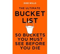 The Ultimate Bucket List