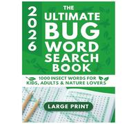 The Ultimate Bug Word Search Book: 1000 Insect Words for Kids, Adults & Nature Lovers