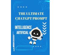 THE ULTIMATE CHATGPT PROMPT: the most evective prompt ia in all sectors
