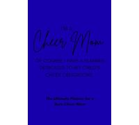The Ultimate Cheer Mom Planner: Dark Blue