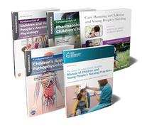 The Ultimate Children's Nursing Bundle: Procedures, Anatomy, Physiology, Pathophysiology, Pharmacology, and Care Planning (Bundles for Nurses)