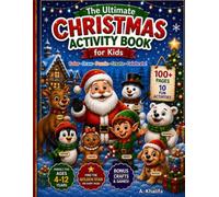 The Ultimate Christmas Activity book for Kids