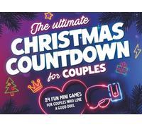 The Ultimate Christmas Countdown for Couples: 24 Fun Mini Games for Couples Who Love a Good Duel | Adult Advent Calendar with Easy & Hilarious Challenges