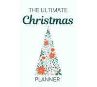 The Ultimate Christmas Planner by Super Little People