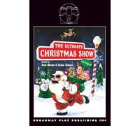 The Ultimate Christmas Show (abridged)