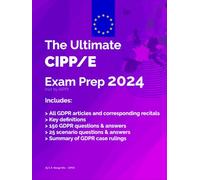 The Ultimate CIPP/E Exam prep 2024: Questions & Answers