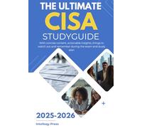 The Ultimate CISA Study Guide
