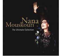 Nana Mouskouri - The Ultimate Collection