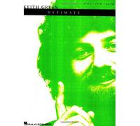 The Ultimate Collection: Keith Green (Piano/Vocal/guitar Artist Songbook)