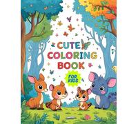 The Ultimate Coloring Book for Kids Ages 4-8: Fun, Learning, and Creativity: My Big Coloring Book for Smart Kids: Easy and Educational Activities