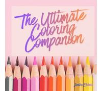 The Ultimate Coloring Companion