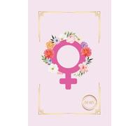 The Ultimate Companion Diary for Perimenopause & Beyond: Celebrating Women Edition