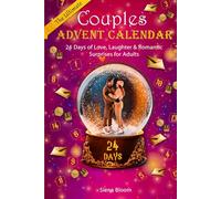 The Ultimate Couples’ Advent Calendar: 24 Days of Love, Laughter & Romantic Surprises for Adults