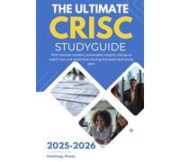 The Ultimate CRISC Study Guide (Professional Certification Study Guide Series)