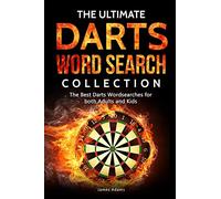The Ultimate Darts Word Search Collection: The Best Darts Wordsearches for both Adults and Kids