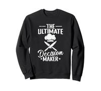 The Ultimate Decision Maker Sweatshirt