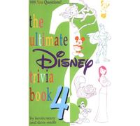 The Ultimate Disney Trivia Book 4: (E)