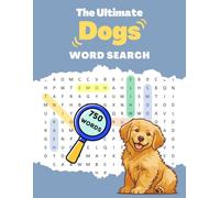 The Ultimate Dogs Word Search: An Engaging Brain Game Collection for Canine Lovers