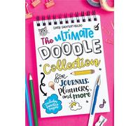 The Ultimate Doodle Collection for Journals, Planners, and More