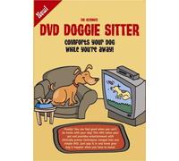 The Ultimate DVD Doggie Sitter