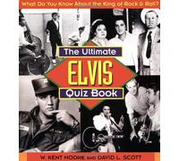 The Ultimate Elvis Trivia Quiz Book