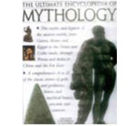 The Ultimate Encyclopedia of Mythology