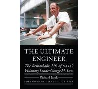 The Ultimate Engineer by Richard Jurek, Gerald D. Griffin - 9780803299559