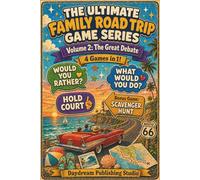 The Ultimate Family Road Trip Game Series: The Great Debate - Volume 2