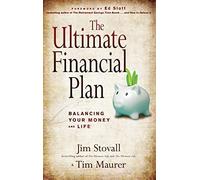 The Ultimate Financial Plan: Balancing Your Money and Life