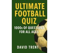 THE ULTIMATE FOOTBALL QUIZ BOOK