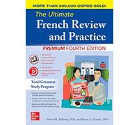 The Ultimate French Review and Practice, Premium Fourth Edition (NTC FOREIGN LANGUAGE)