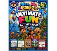 The Ultimate Fun Activity Book: 5-in-1 Activities for Kids Ages 4-8 | Coloring, Mazes, Find the Object, Spot the Difference & Odd One Out | 80+ Fun Activity Pages