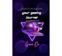 The Ultimate Gamer’s Logbook: Game Lists, Login Trackers, Password Vault & Daily Play Logs