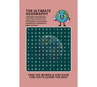 The Ultimate Geography Word Search Book: 50 Puzzles on Countries, Landforms, Climates & Earth Science
